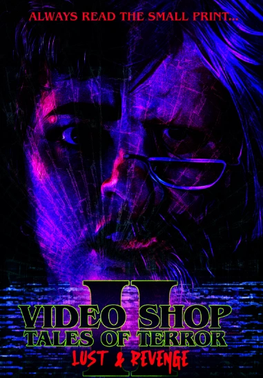 Video Shop Tales of Terror: Lust and Revenge ужасы 2024